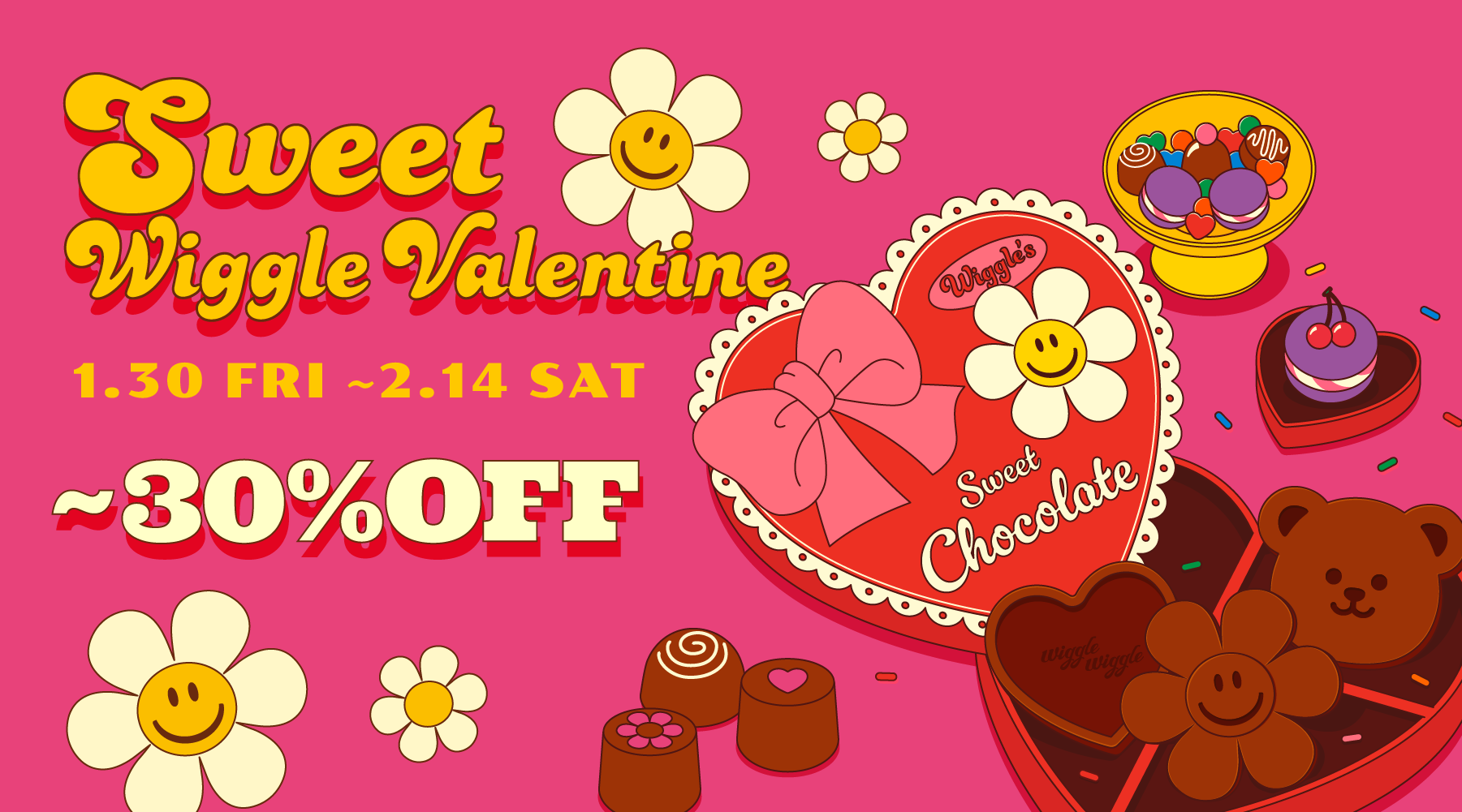 [終了][EVENT]SWEET WIGGLE VALENTINE